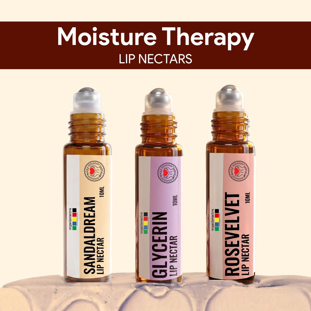 Moisture Therapy Lip Nectar range: SandalDream, Glycerin and RoseVelvet 10 ml lip oil roll-ons