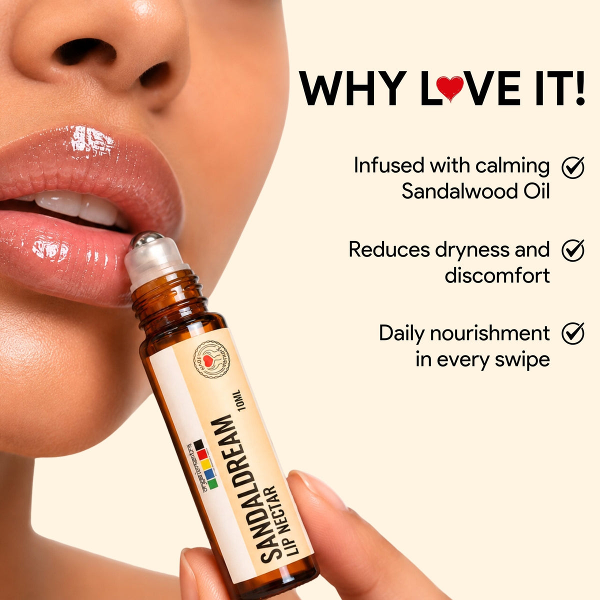 Sandalwood lip nectar roll-on applied to glossy lips, calming sandalwood oil for daily nourishment